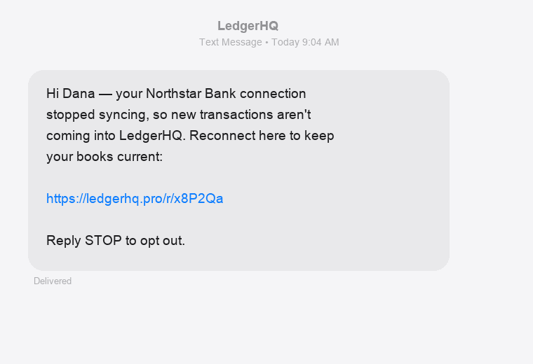 Example LedgerHQ bank reconnect text with a secure link and a Reply STOP to opt out line